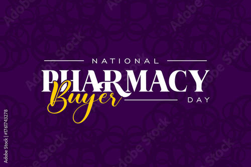 National Pharmacy Buyer Day holiday Concept Vector