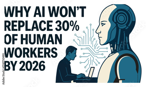 "AI vs Human Workforce – Bold 2026 Forecast Design Highlighting Employment Resilience and Tech Boundaries"