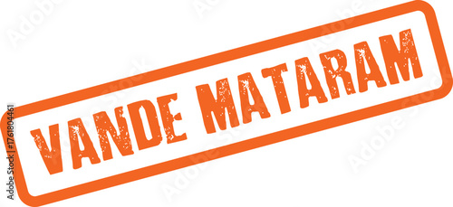 Bold orange VANDE MATARAM text on a grunge rubber stamp impression