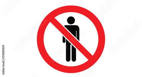 Prohibited access a red circle with a diagonal line and person symbol
