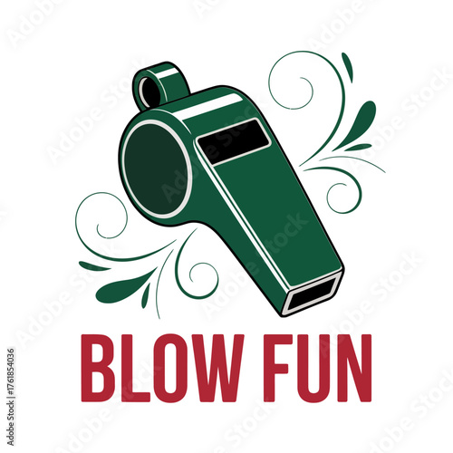 Blow fun design, green referee whistle illustration, playful sports party theme, energetic celebration graphic, modern vector artwork