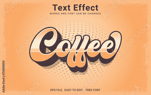 Coffee text effect style - Editable vintage retro text effect in Illustrator