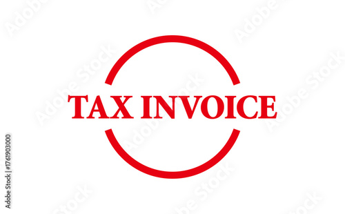 TAX INVOICE - Red Rubber Stamp with text TAX INVOICE
