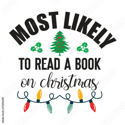 most likely to read a book on christmas