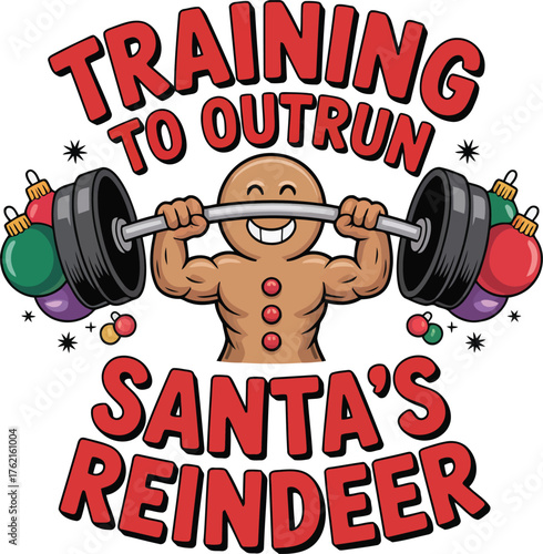 Santa s training to outrun his reindeer includes heavy weightlifting exercises