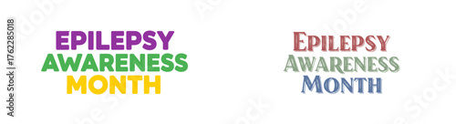 Colorful lettering for Epilepsy Awareness Month in bold styles  