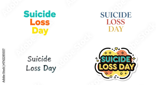 Colorful lettering designs for Suicide Loss Day awareness campaign  