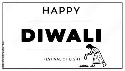 Typographic Focus

A typographic Diwali design in black and white. “HAPPY” in all caps sans-serif above “DIWALI” in oversized bold letters. “Festival of Light” in cursive below, acting as a baseline f