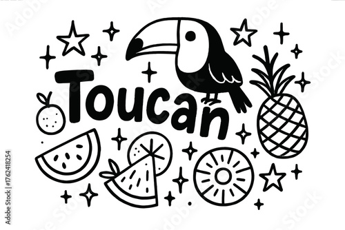 Toucan and Tropical Doodles. Doodle toucan with stars, tropical fruits, and sparkles, center word “Toucan” in black and white