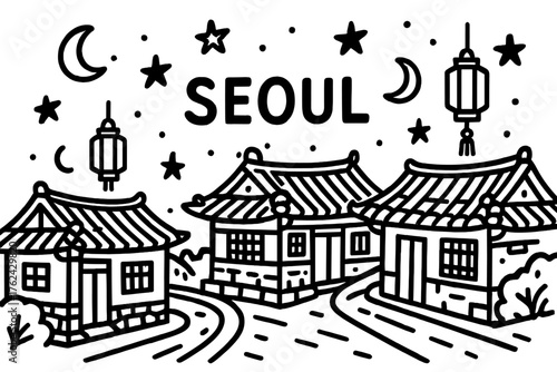 Seoul Hanok Doodle. Doodle seoul bukchon hanok village with stars, moons, and lanterns, center word “Seoul” in black and white