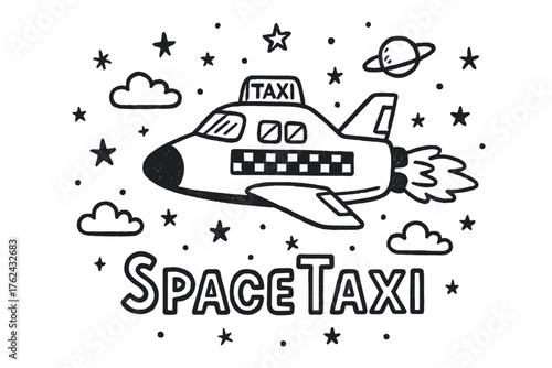 SpaceTaxi Doodle Design. Doodle space shuttle taxi with rockets, stars, and clouds, center word “SpaceTaxi” in black and white