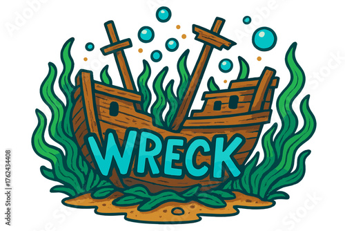 Colorful Shipwreck Doodle. Colorful doodle shipwreck in brown wood with emerald seaweed, glowing bubbles, center word “Wreck”,