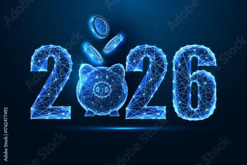 2026 savings New Year concept with glowing low poly wireframe digital piggy bank and coins, vector 