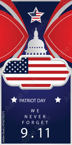 Patriot day poster capturing 911 and american spirit, fitting for commemorations, educational purposes, and patriotic events promoting remembrance.