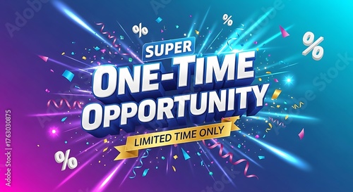 Don't miss this exclusive one-time opportunity with limited time only, grab your chance now and enjoy super savings with promotional offer, hurry before it's gone!