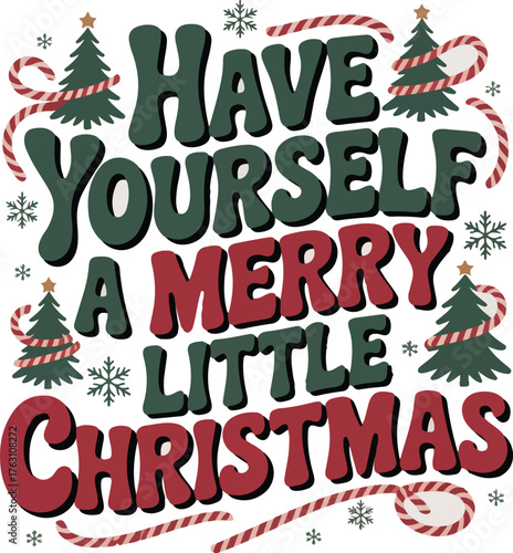 have yourself a merry little christmas