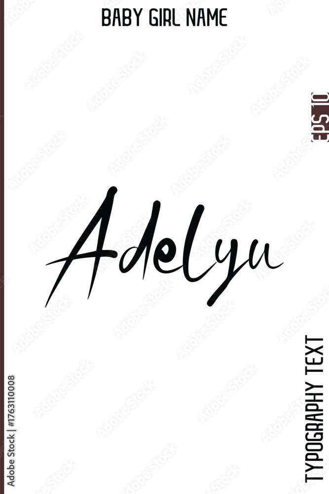Fototapeta premium Adelyn -Girl Name Minimal Elegant Cursive Typography Vector Art