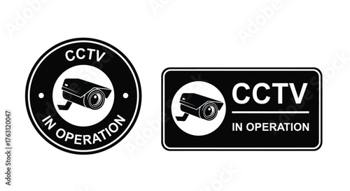 Cctv surveillance signs indicating video monitoring and security in operation