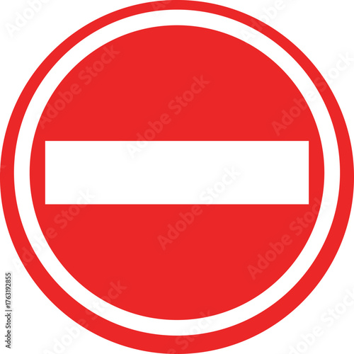 Red and white circular no entry traffic sign with horizontal bar circle