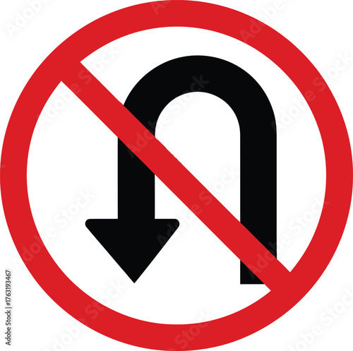 Red circle with diagonal line over black U-turn arrow pointing down traffic sign