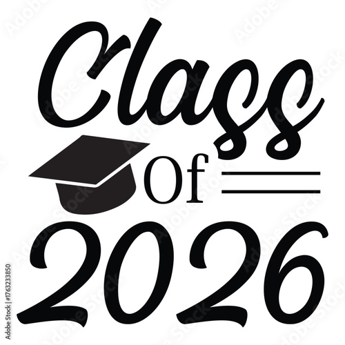 Class of 2026  Graduation Design silhouette vector  