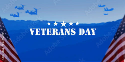 Patriotic Veterans Day textspace poster background with dramatic aircraft cross the blue valley and blurry american flag. Best for Veterans Day 2025 poster, greeting, background, template. 