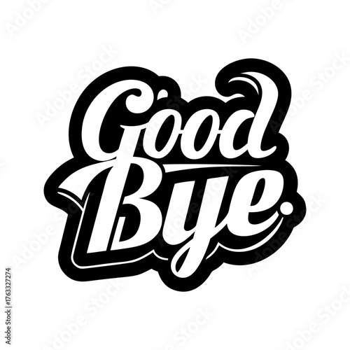 Goodbye. A Bold Farewell Typography Design