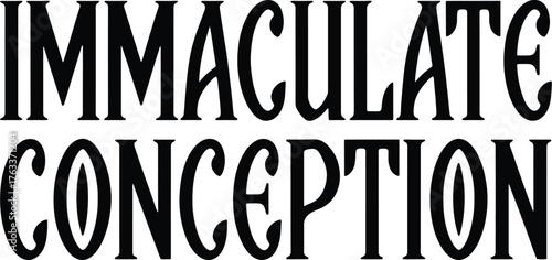 Immaculate Conception text graphic in bold black, ornate font with transparent background