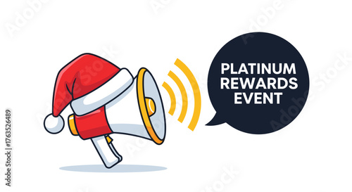 Festive megaphone announcement with santa hat: platinum rewards event