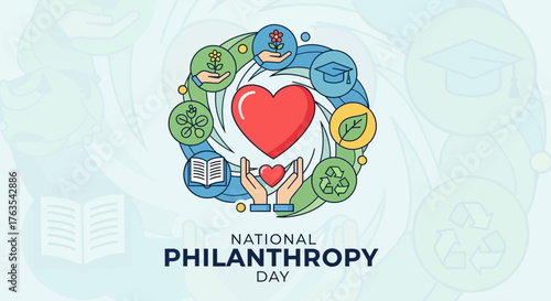 Conceptual illustration for National Philanthropy Day, representing themes of giving, community support, education, growth, and environmental care through symbolic icons