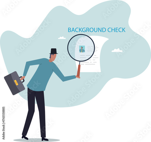 Background check for employment or recruitment, criminal or drug check on candidate or employee, work experience or career history .about a man and his life.