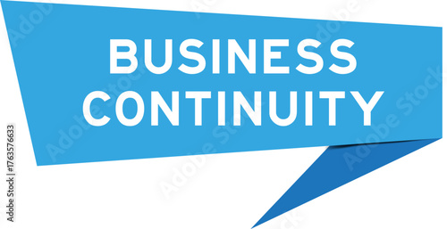 Blue color speech banner with word business continuity on white background