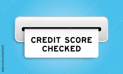 White coupon banner with word credit score checked from machine on blue color background