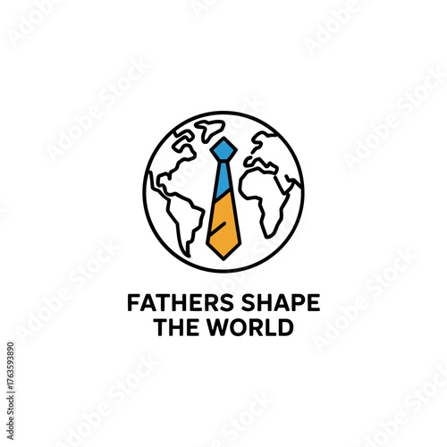 Free Download Fathers shape the world concept, globe with tie, parenting leadership, family support, modern badge, vector illustration - GFXLoad