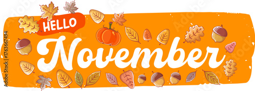 Hello November orange sticker with text, pumpkin and autumn leaves isolated on transparent background. Hello November lettering sticker png, label png, banner, quote, poster design template