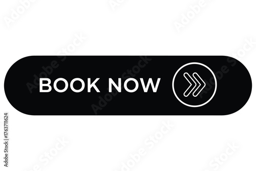 A sleek black button isolated on white background with the words book now and a double arrow icon, suggesting immediate action and forward movement vector illustration