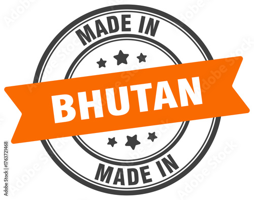 Made in Bhutan round sign. Made in Bhutan stamp.