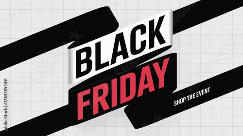 Black Friday Sale graphic with diagonal bold text in white and red, black background, grid texture, and “Shop the Event” retail tagline