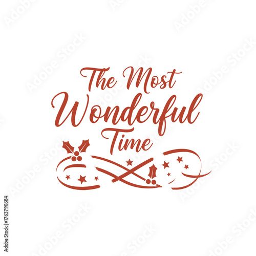 The most wonderful time typography christmas t shirt design festive holiday apparel