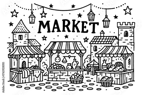Medieval Market Doodle. Doodle medieval marketplace with stars, stalls, and lanterns, center word “Market” in black and white