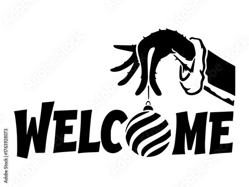 A black and white vector illustration shows the hand in a Santa sleeve holding a Christmas ball ornament over the word “WELCOME,”  Welcome sign stencil Merry Christmas DIY Home Decor