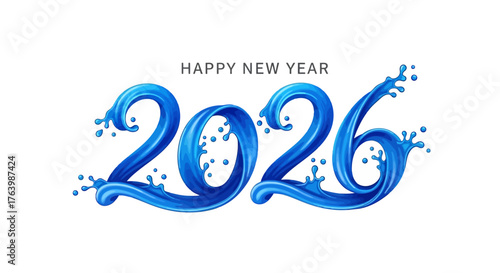 Happy New Year 2026 text effect with blue liquid splash and swirl