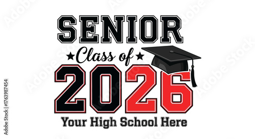 Vector illustration celebrating the 2026 senior graduation year. This collegiate-style graphic is a template for high school apparel