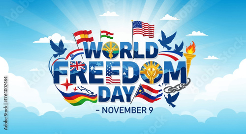 Celebrate World Freedom Day this November 9th with vibrant global unity, promoting peace and solidarity for a brighter future filled with hope and international cooperation