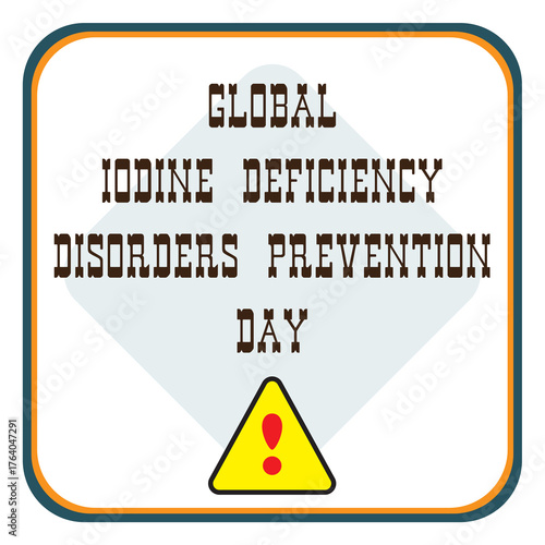 Global Iodine Deficiency Disorders Prevention Day