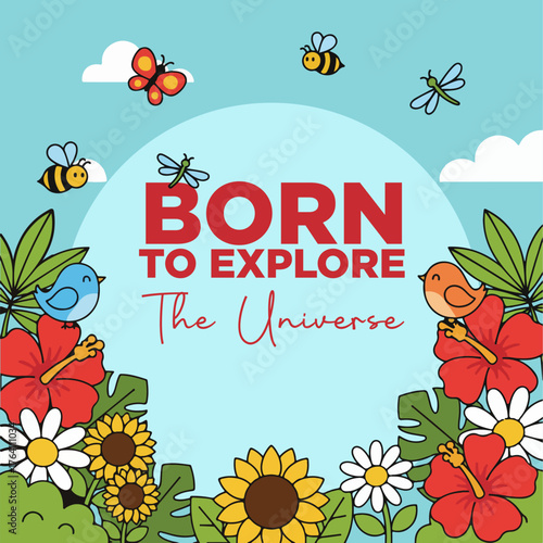 born to explore floral and nature adventure illustration