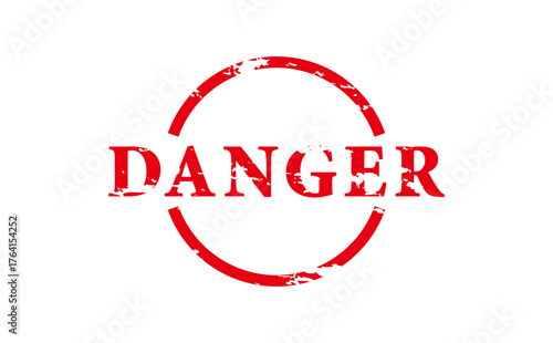 DANGER - Red Rubber Stamp with text DANGER
