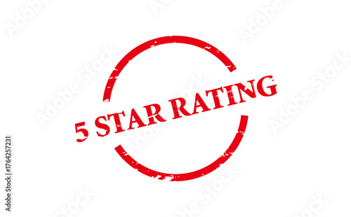5 STAR RATING - 5 STAR RATING text written on Red Rubber Stamp 
