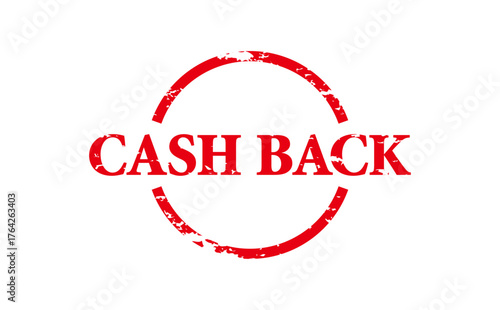 CASH BACK - Red Rubber Stamp with text message CASH BACK
