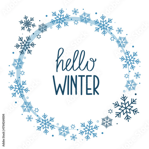 Winter card with snowflake wreath isolated on white background. Hello Winter lettering. Design for greeting card, sale, banner, decor.